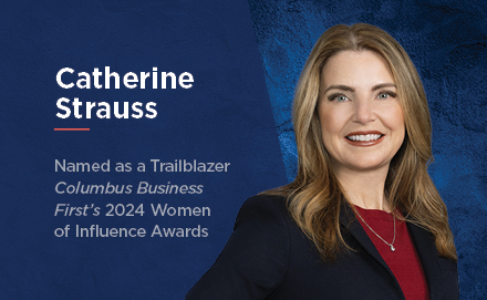 Catherine Strauss Named as a Trailblazer Columbus Business First's 2024 Women of Influence Awards